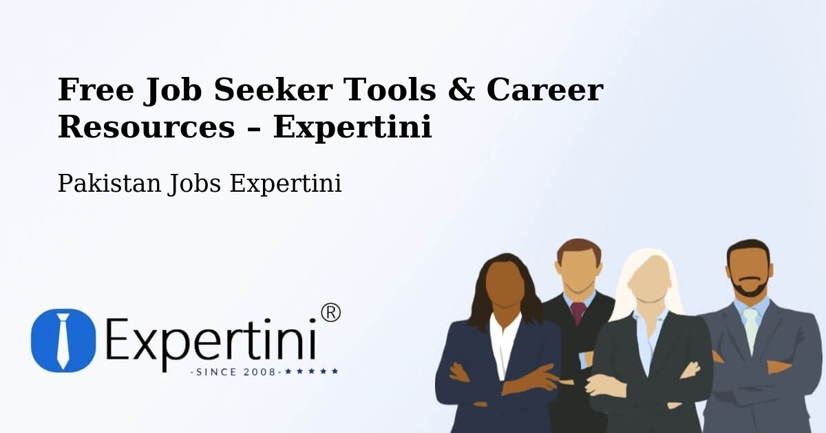 Free Job Seeker Tools & Career Resources – Johi - Johi, Pakistan Jobs Expertini