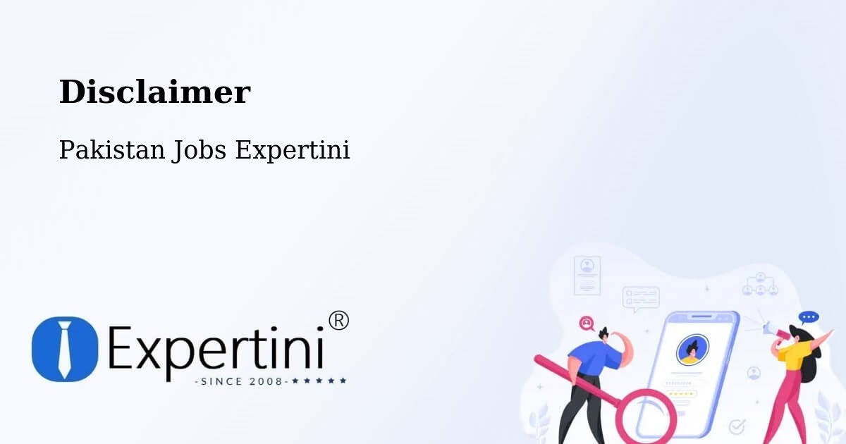 Disclaimer – Johi - Pakistan Jobs Expertini